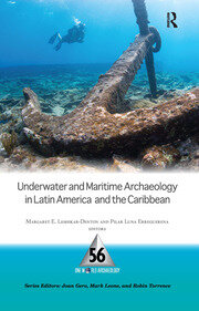 Underwater and Maritime Archaeology in Latin America and the Caribbean book cover