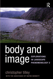 Body and Image: Explorations in Landscape Phenomenology 2 book cover