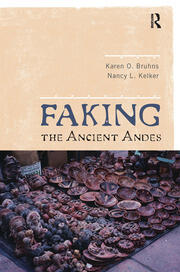 Faking the Ancient Andes book cover