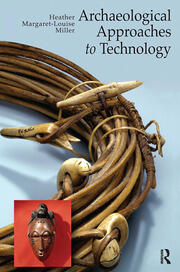 Archaeological Approaches to Technology book cover