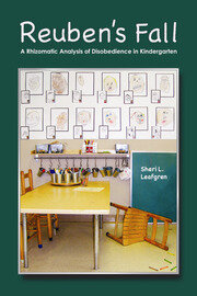 Reuben's Fall: A Rhizomatic Analysis of Disobedience in Kindergarten book cover