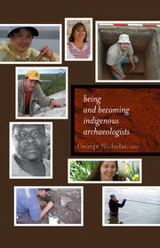 Being and Becoming Indigenous Archaeologists book cover