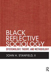 Black Reflective Sociology: Epistemology, Theory, and Methodology book cover