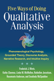 Five Ways of Doing Qualitative Analysis: Phenomenological Psychology, Grounded Theory, Discourse Analysis, Narrative Research, and Intuitive Inquiry book cover