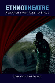 Ethnotheatre: Research from Page to Stage book cover