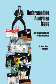 Understanding American Icons: An Introduction to Semiotics book cover
