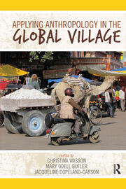 Applying Anthropology in the Global Village book cover