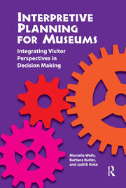 Interpretive Planning for Museums: Integrating Visitor Perspectives in Decision Making book cover