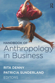 Handbook of Anthropology in Business book cover