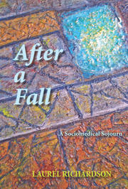 After a Fall: A Sociomedical Sojourn book cover