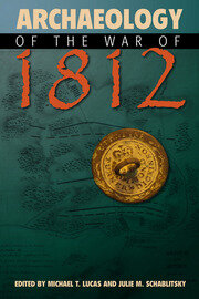 Archaeology of the War of 1812 book cover