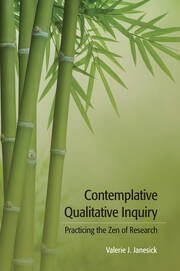 Contemplative Qualitative Inquiry: Practicing the Zen of Research book cover