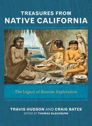 Treasures from Native California: The Legacy of Russian Exploration book cover