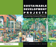 Sustainable Development Projects: Integrated Design, Development, and Regulation book cover
