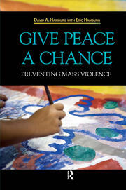 Give Peace a Chance: Preventing Mass Violence book cover