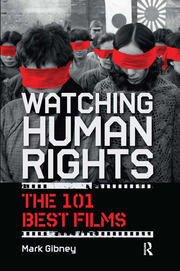 Watching Human Rights: The 101 Best Films book cover