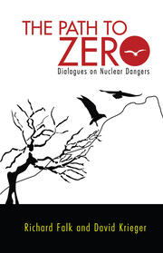 Path to Zero: Dialogues on Nuclear Dangers book cover