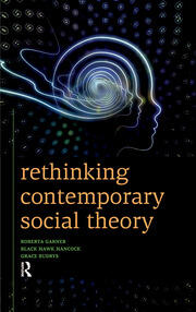Rethinking Contemporary Social Theory book cover