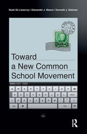 Toward a New Common School Movement book cover