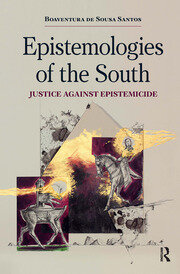 Epistemologies of the South: Justice Against Epistemicide book cover