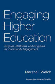 Engaging Higher Education: Purpose, Platforms, and Programs for Community Engagement book cover