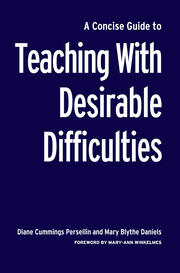 A Concise Guide to Teaching With Desirable Difficulties book cover