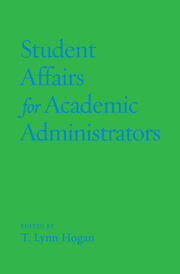 Student Affairs for Academic Administrators book cover