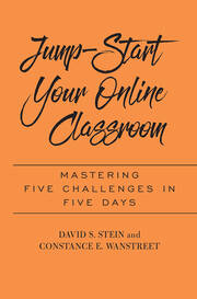 Jump-Start Your Online Classroom: Mastering Five Challenges in Five Days book cover