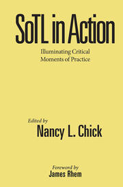 SoTL in Action: Illuminating Critical Moments of Practice book cover