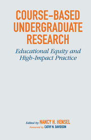 Course-Based Undergraduate Research: Educational Equity and High-Impact Practice book cover