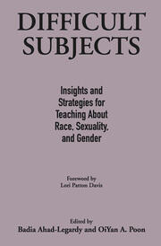 Difficult Subjects: Insights and Strategies for Teaching About Race, Sexuality, and Gender book cover