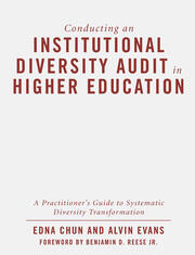 Conducting an Institutional Diversity Audit in Higher Education: A Practitioner's Guide to Systematic Diversity Transformation book cover