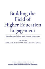 Building the Field of Higher Education Engagement: Foundational Ideas and Future Directions book cover