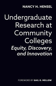 Undergraduate Research at Community Colleges: Equity, Discovery, and Innovation book cover