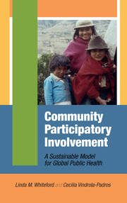 Community Participatory Involvement: A Sustainable Model for Global Public Health book cover