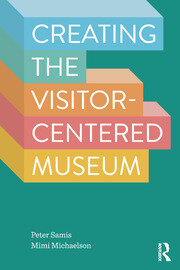 Creating the Visitor-centered Museum book cover