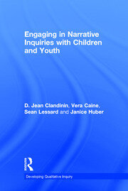 Engaging in Narrative Inquiries with Children and Youth book cover