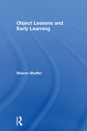 Object Lessons and Early Learning book cover