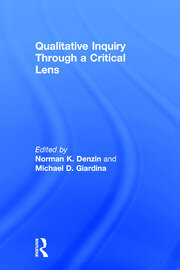 Qualitative Inquiry Through a Critical Lens book cover