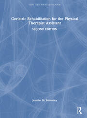 Geriatric Rehabilitation for the Physical Therapist Assistant book cover