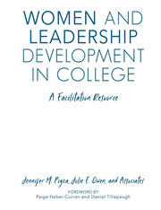 Women and Leadership Development in College: A Facilitation Resource book cover