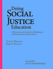Doing Social Justice Education: A Practitioner's Guide for Workshops and Structured Conversations book cover