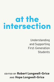 At the Intersection: Understanding and Supporting First-Generation Students book cover