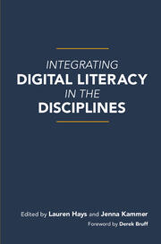 Integrating Digital Literacy in the Disciplines book cover