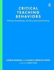 Critical Teaching Behaviors: Defining, Documenting, and Discussing Good Teaching book cover