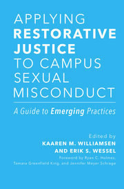 Applying Restorative Justice to Campus Sexual Misconduct: A Guide to Emerging Practices book cover