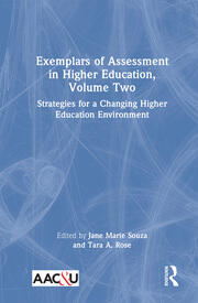 Exemplars of Assessment in Higher Education, Volume Two: Strategies for a Changing Higher Education Environment book cover