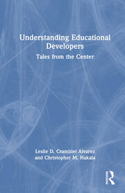 Understanding Educational Developers: Tales from the Center book cover