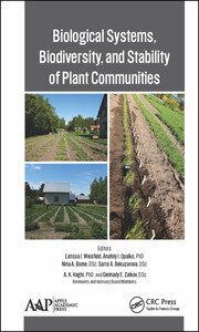 Biological Systems, Biodiversity, and Stability of Plant Communities book cover