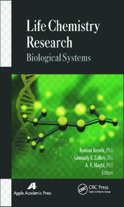 Life Chemistry Research: Biological Systems book cover